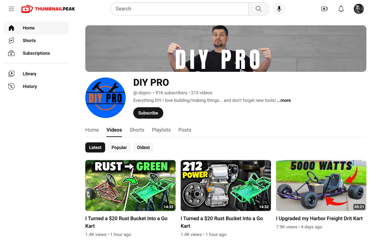 DIY PRO's channel page in Channel preview: the real banner with the creator and the words DIY PRO, the round blue DIY PRO logo, "@-diypro- • 91K subscribers • 215 videos", the description line, a Subscribe button, the Home, Videos, Shorts, Playlists and Posts tabs with Videos selected, and Latest, Popular and Oldest chips. The first row of the grid is "RUST → GREEN" and "212 POWER", both titled "I Turned a $20 Rust Bucket Into a Go Kart" with 1.4K views, 1 hour ago, then DIY PRO's real upload "I Upgraded my Harbor Freight Drit Kart" from 4 days ago.